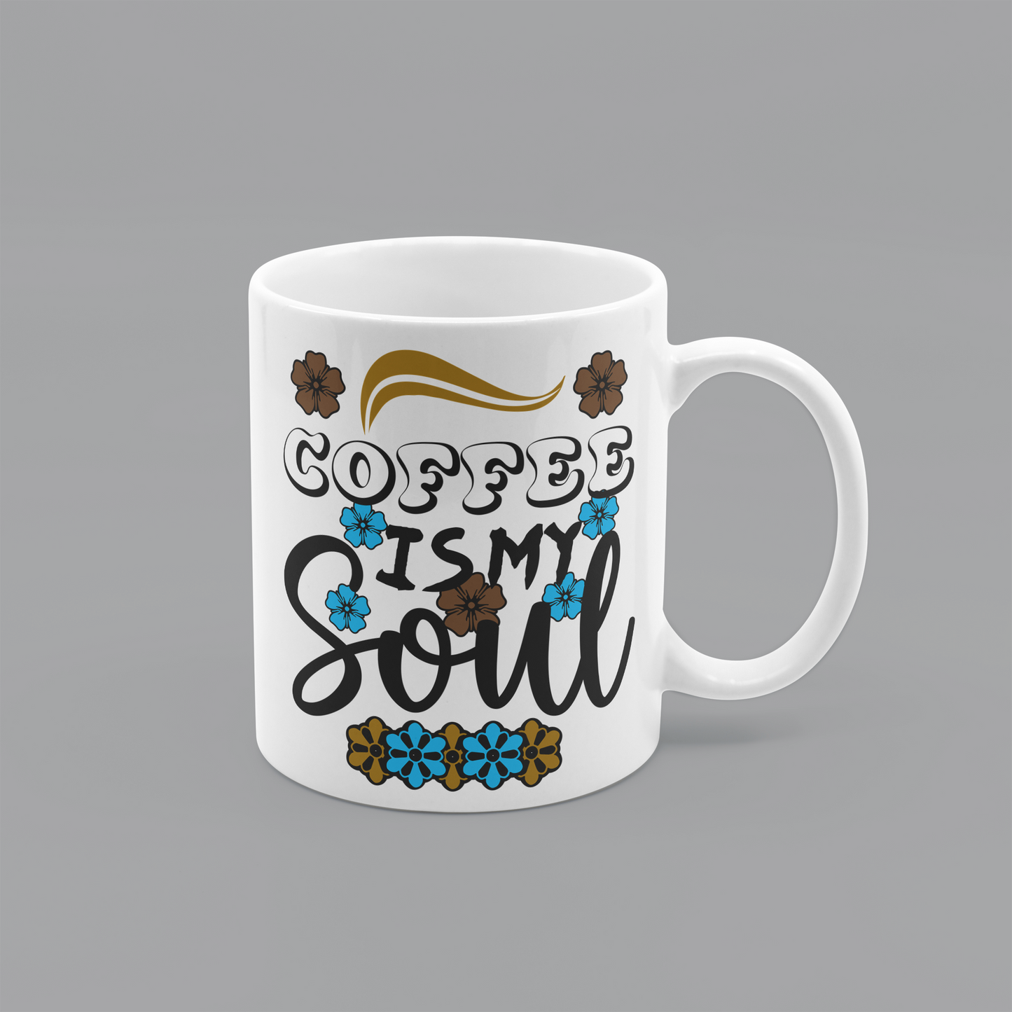 Coffee Is My Soul – Elegant White Mug for Daily Rituals