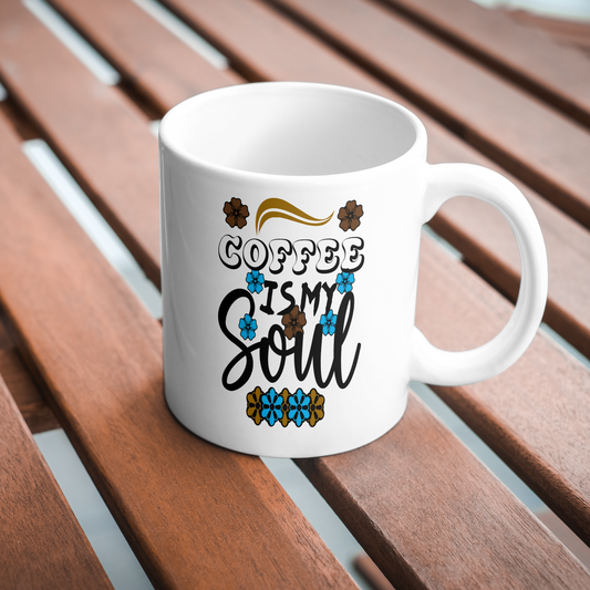 Coffee Is My Soul – Elegant White Mug for Daily Rituals